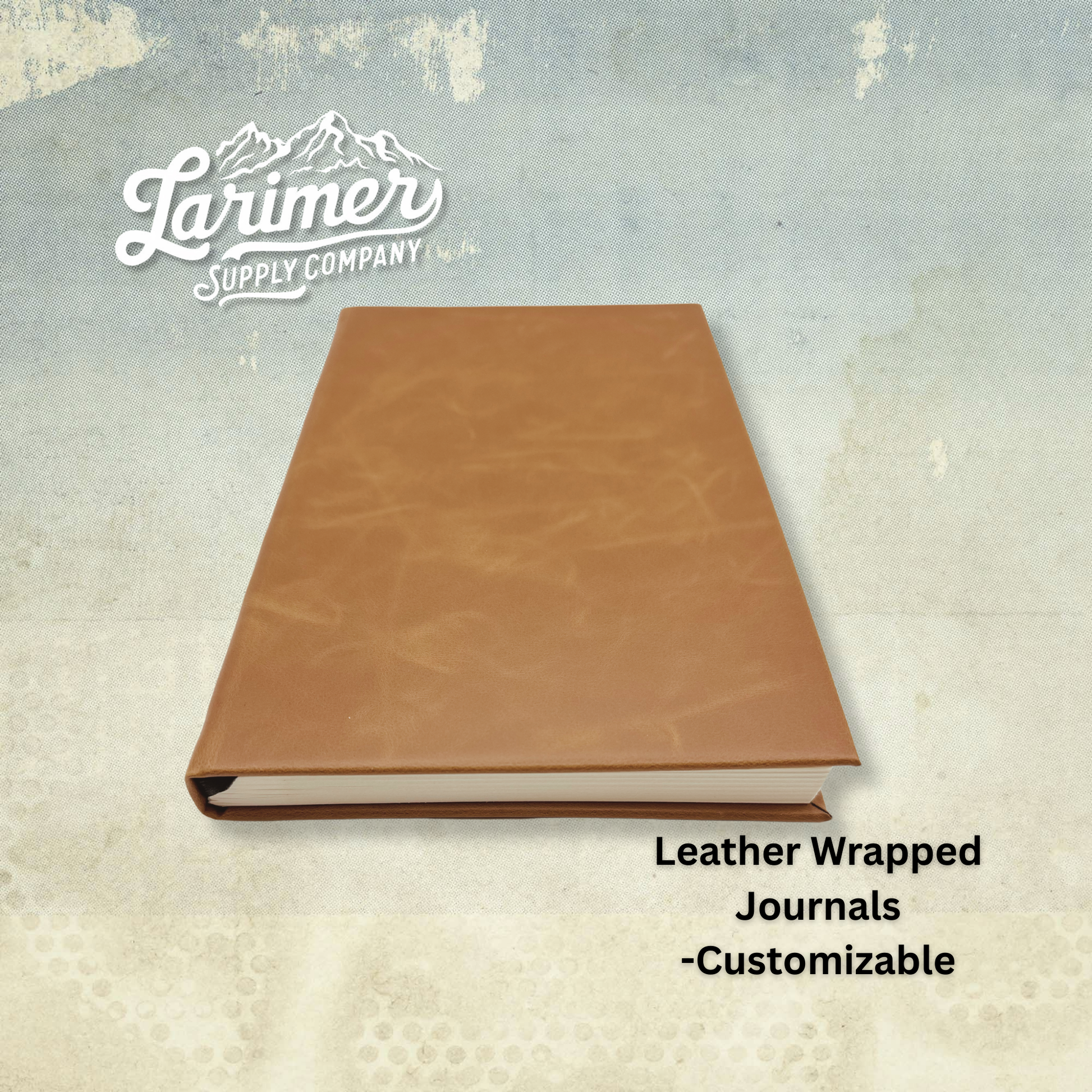 Customizable journal wrapped in rawhide leatherette, engraved by Larimer Supply Company